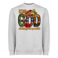 Heather Grey with god all things are possible Heavyweight Sweatshirt - CTS Tumbler Store