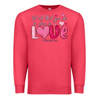 Cardinal let all that you do be done in love Premium Sweatshirt - MaliasSmallBusiness