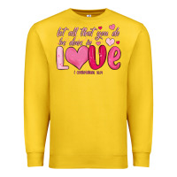 Lemon let all that you do be done in love Premium Sweatshirt - MaliasSmallBusiness