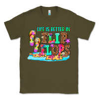 Army Green life is better in flip flops Classic Tee - AdoDesignShop