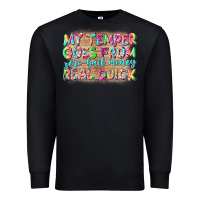 Black my temper goes from zerobail money real quick Premium Sweatshirt - NancyCooperArtShop