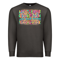 Smoke my temper goes from zerobail money real quick Premium Sweatshirt - NancyCooperArtShop