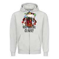Dove Grey you serious clark Christmas vacation rooster Zipper Hoodie - Jasminsmagicworld