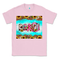 Bubblegum Pink brave Classic Tee - JahusDesignShop