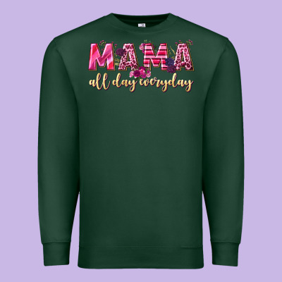 Mama All Day Everyday Premium Sweatshirt Designed By Nancycooperartshop