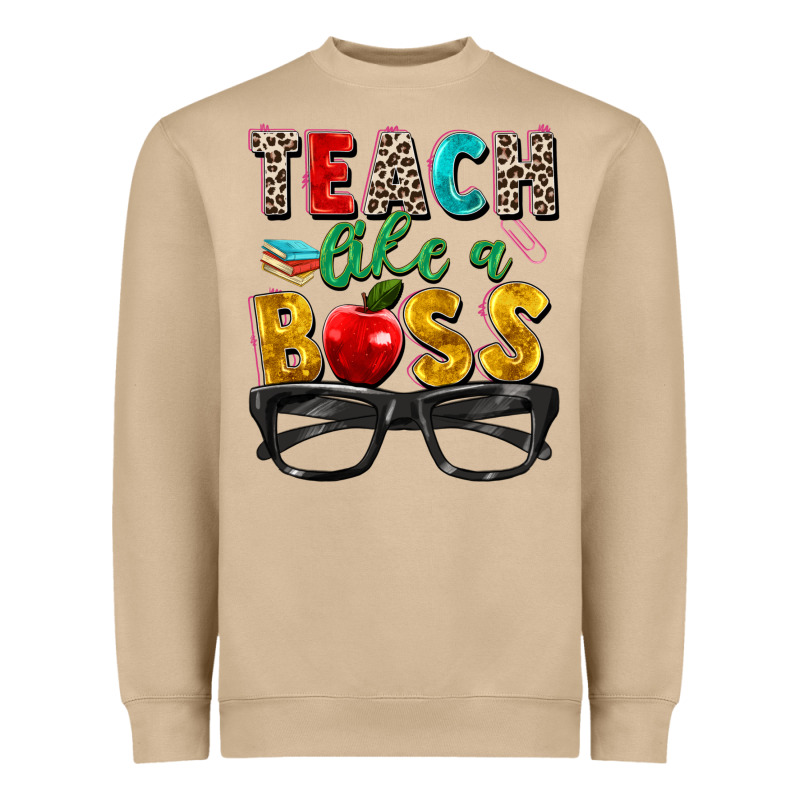Teach Like A Boss Heavyweight Sweatshirt by Zillion Design Studio | Teevron