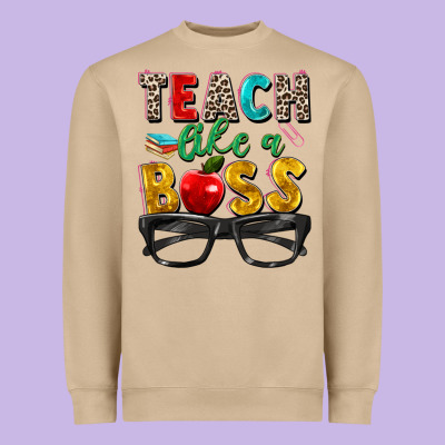 Teach Like A Boss Heavyweight Sweatshirt Designed By Zillion Design Studio