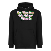 Black on tuesday we wear beads Heavyweight Hoodie - MaliasSmallBusiness