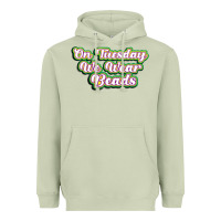 Matcha on tuesday we wear beads Heavyweight Hoodie - MaliasSmallBusiness