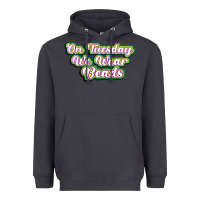 Smoke on tuesday we wear beads Heavyweight Hoodie - MaliasSmallBusiness