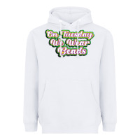 White on tuesday we wear beads Heavyweight Hoodie - MaliasSmallBusiness