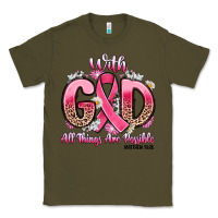 Army Green breast cancer with god all things are possible Classic Tee - Artiststas
