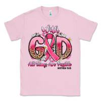 Bubblegum Pink breast cancer with god all things are possible Classic Tee - Artiststas