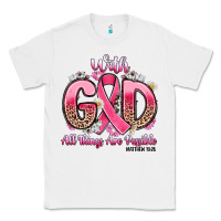 White breast cancer with god all things are possible Classic Tee - Artiststas