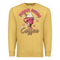 Antique Gold mama needs coffee Premium Sweatshirt - MaliasSmallBusiness