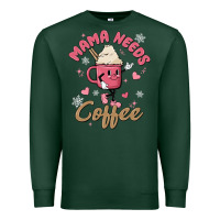 Sports Green mama needs coffee Premium Sweatshirt - MaliasSmallBusiness