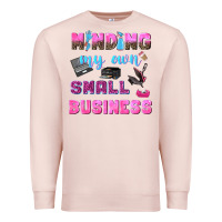 Pale Pink mind my own small business Premium Sweatshirt - NancyCooperArtShop