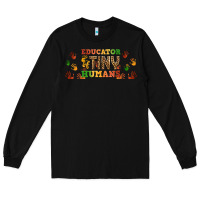 Black educator of tiny humans libbey glass Long Sleeve Tee - BundleAndBundleShop
