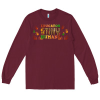 Burgundy educator of tiny humans libbey glass Long Sleeve Tee - BundleAndBundleShop