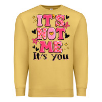 Antique Gold it's not me it's you Premium Sweatshirt - MaliasSmallBusiness