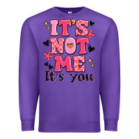 Purple it's not me it's you Premium Sweatshirt - MaliasSmallBusiness
