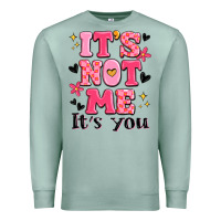 Seafoam it's not me it's you Premium Sweatshirt - MaliasSmallBusiness