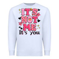 White it's not me it's you Premium Sweatshirt - MaliasSmallBusiness