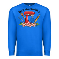 True Royal life is what you bake it Premium Sweatshirt - MaliasSmallBusiness