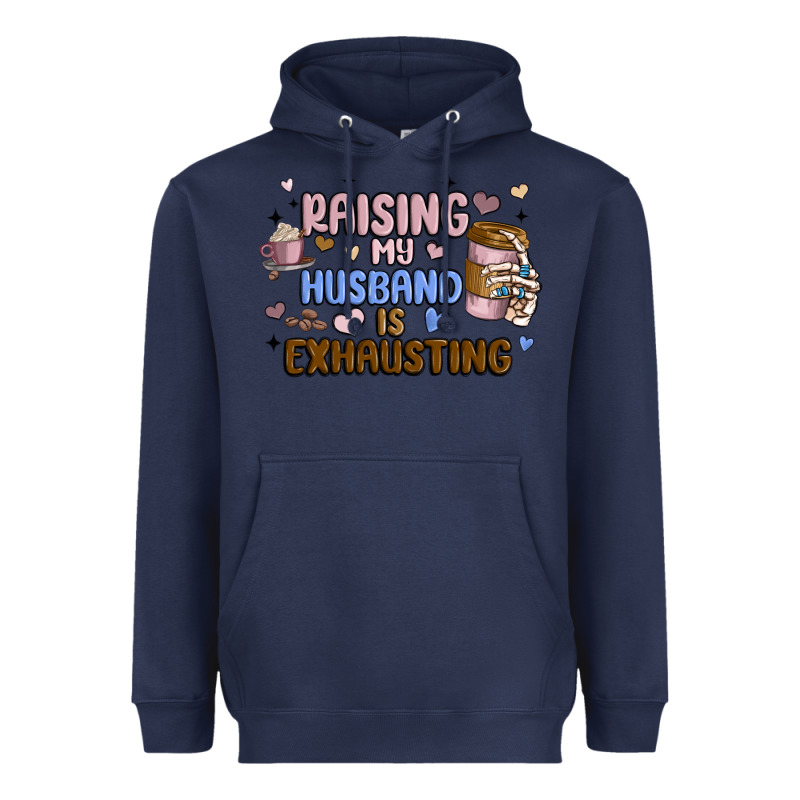 Raising My Husband Is Exhausting Heavyweight Hoodie by MaliasSmallBusiness | Teevron