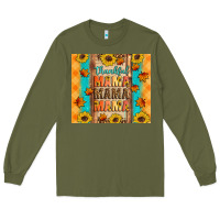 Army Green Thankful mama mama mama Long Sleeve Tee - Artiststas