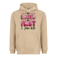 Mushroom he loved us first 1 john 4 19 Heavyweight Hoodie - MaliasSmallBusiness