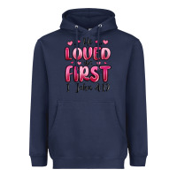Navy he loved us first 1 john 4 19 Heavyweight Hoodie - MaliasSmallBusiness