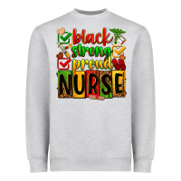 Heather Grey Black strong proud Nurse juneteeenth Heavyweight Sweatshirt - Zillion Design Studio