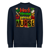 Navy Black strong proud Nurse juneteeenth Heavyweight Sweatshirt - Zillion Design Studio