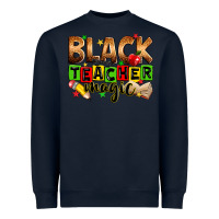 Navy Black Teacher magic juneteenth Heavyweight Sweatshirt - Zillion Design Studio