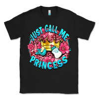 Black just call me princess Classic Tee - AdoDesignShop