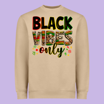 Black Vibes Only Juneteenth Heavyweight Sweatshirt Designed By Zillion Design Studio