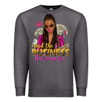Charcoal Heather mind the business that pays you afro woman Premium Sweatshirt - NancyCooperArtShop