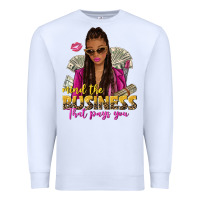 White mind the business that pays you afro woman Premium Sweatshirt - NancyCooperArtShop