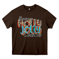 Chocolate Brown have a holly jolly christmas Heavy Core Tee - CowhideDigitalArt