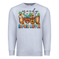 Heather Grey moody before coffee Premium Sweatshirt - MaliasSmallBusiness