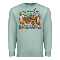 Seafoam moody before coffee Premium Sweatshirt - MaliasSmallBusiness
