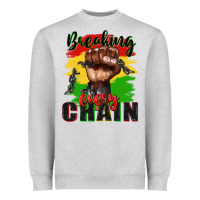 Heather Grey Breaking every chain juneteenth Heavyweight Sweatshirt - Zillion Design Studio