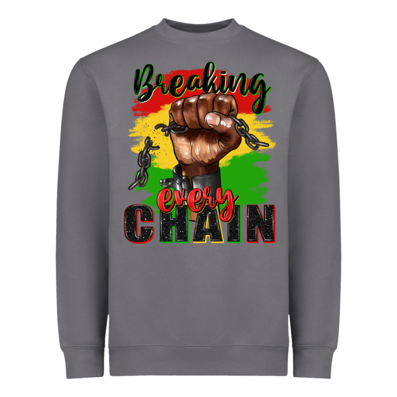 Breaking Every Chain Juneteenth Heavyweight Sweatshirt by Zillion Design Studio | Teevron