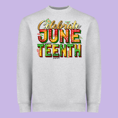 Celebrate Juneteenth Heavyweight Sweatshirt Designed By Zillion Design Studio