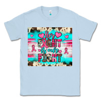 Dusty Blue her fight is our fight Classic Tee - JahusDesignShop