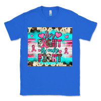 True Royal her fight is our fight Classic Tee - JahusDesignShop