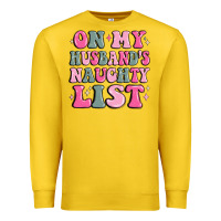 Lemon on my husband's naughty list Premium Sweatshirt - MaliasSmallBusiness