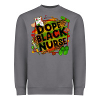 Storm Dope black Nurse juneteenth Heavyweight Sweatshirt - Zillion Design Studio