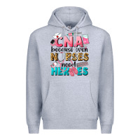 Heather Grey Western CNA Because Nurses Need Heroes Premium Hoodie - LillyAllenDesigns